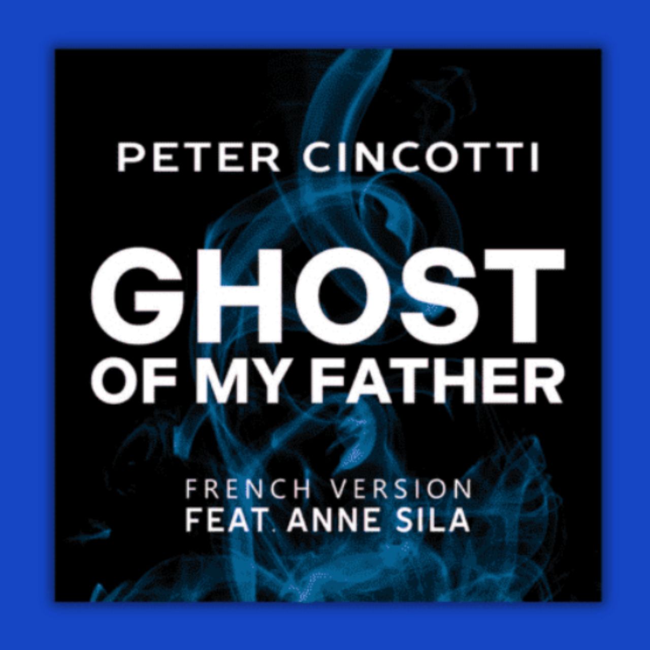 Peter Cincotti GHOST OF MY FATHER avec Anne Sila .jpg
